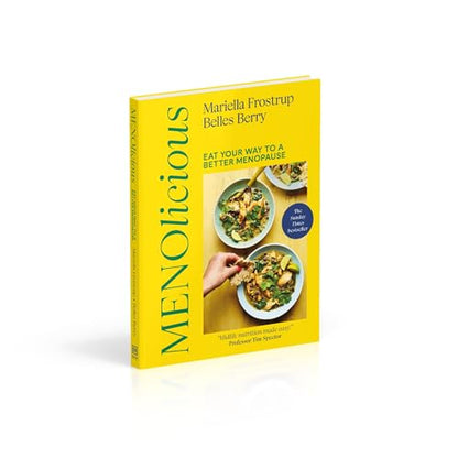 Menolicious: Eat Your Way to a Better Menopause - THE INSTANT SUNDAY TIMES BESTSELLER